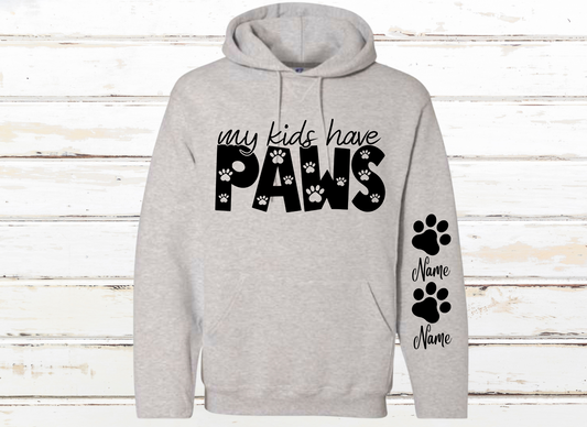 My Kids Have Paws Hoodie