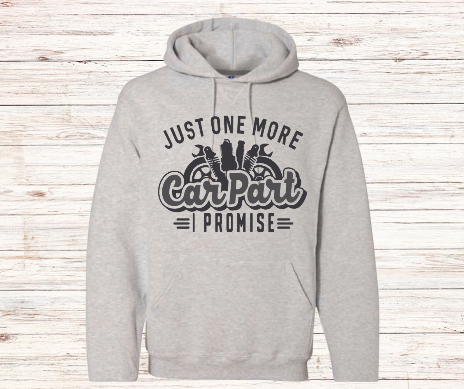 Just One More Care Part Hoodie