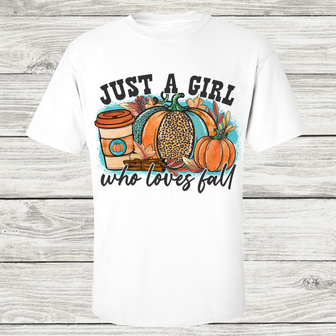 Just A Girl Who Loves Fall T-Shirt