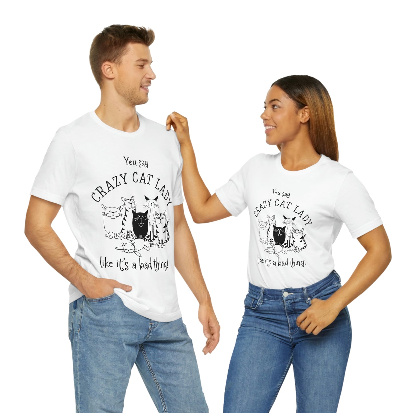 Crazy Cat Lady  Short Sleeve Tee