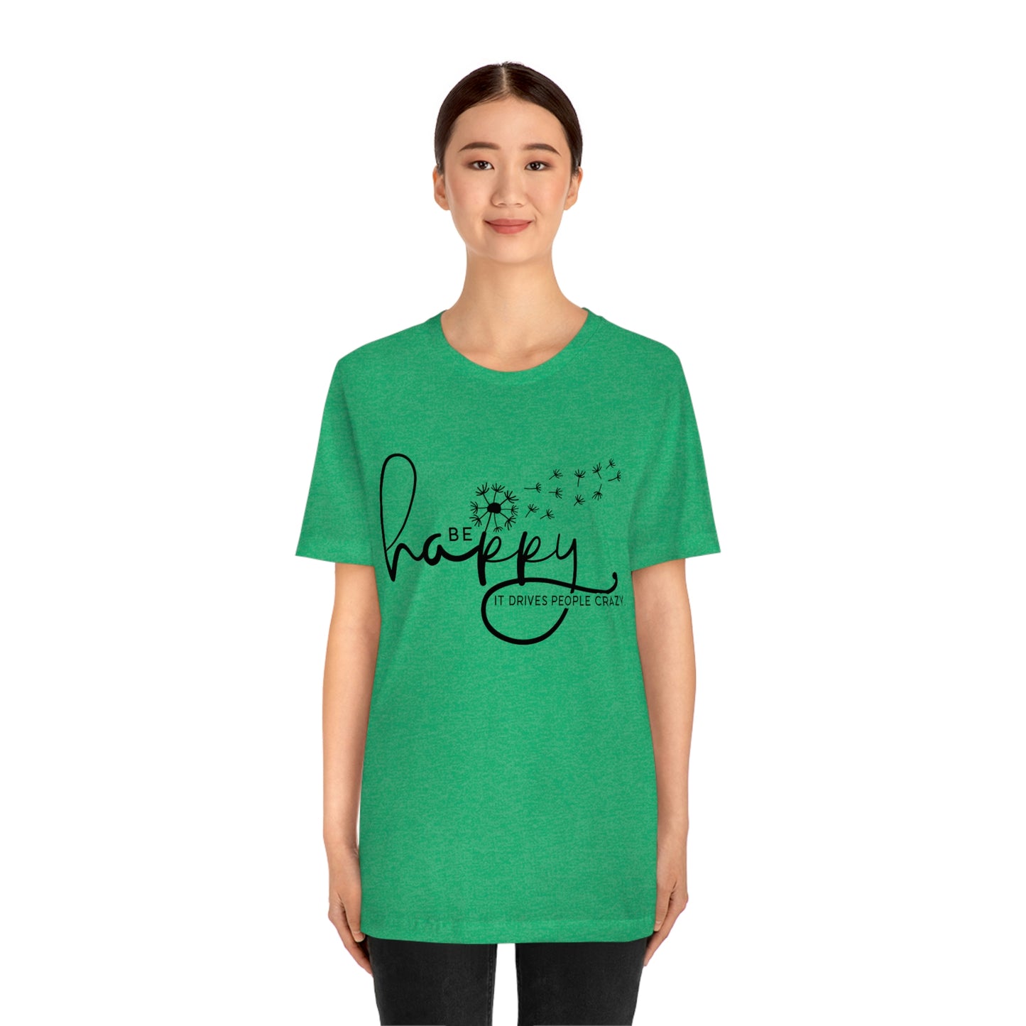 Be Happy Tee