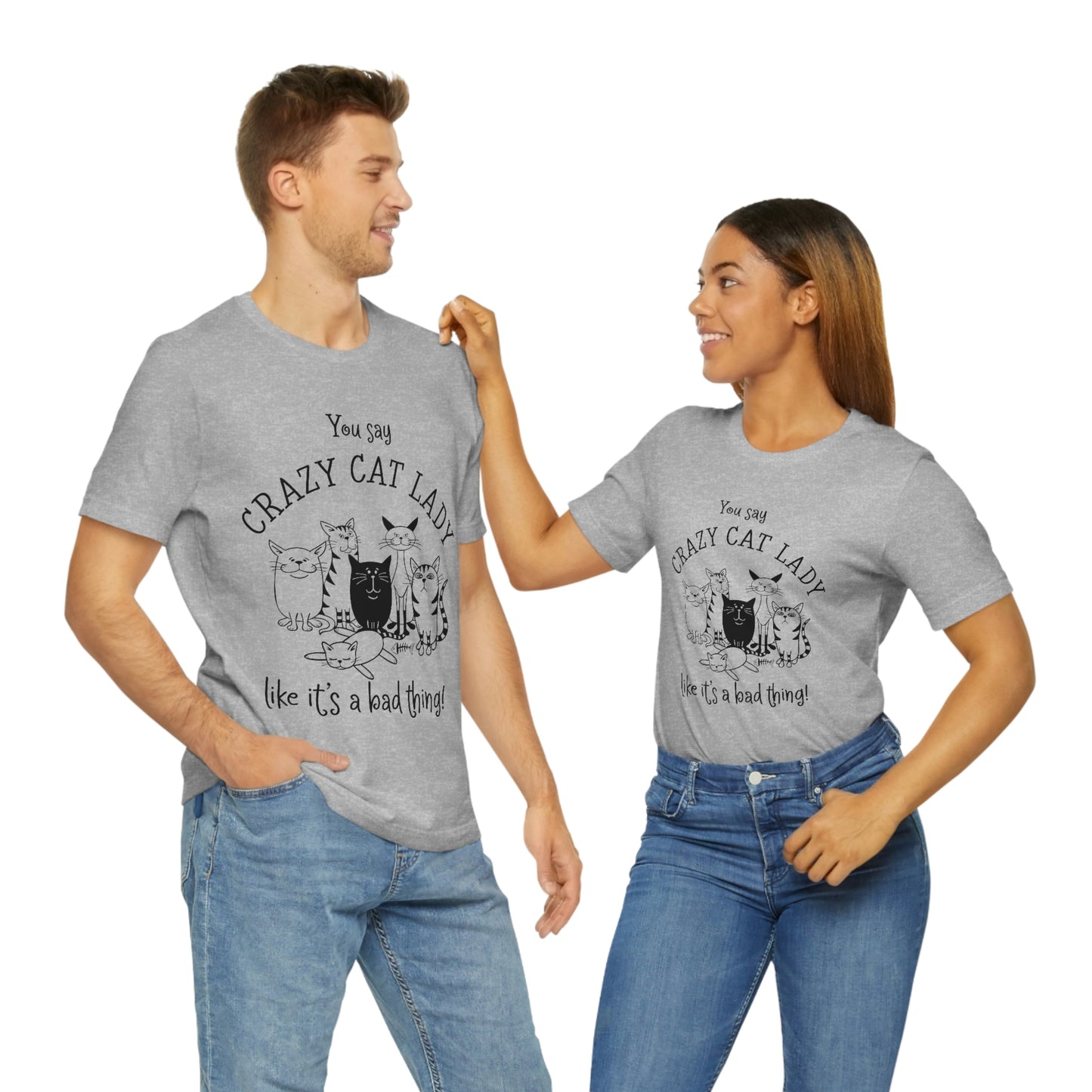 Crazy Cat Lady  Short Sleeve Tee