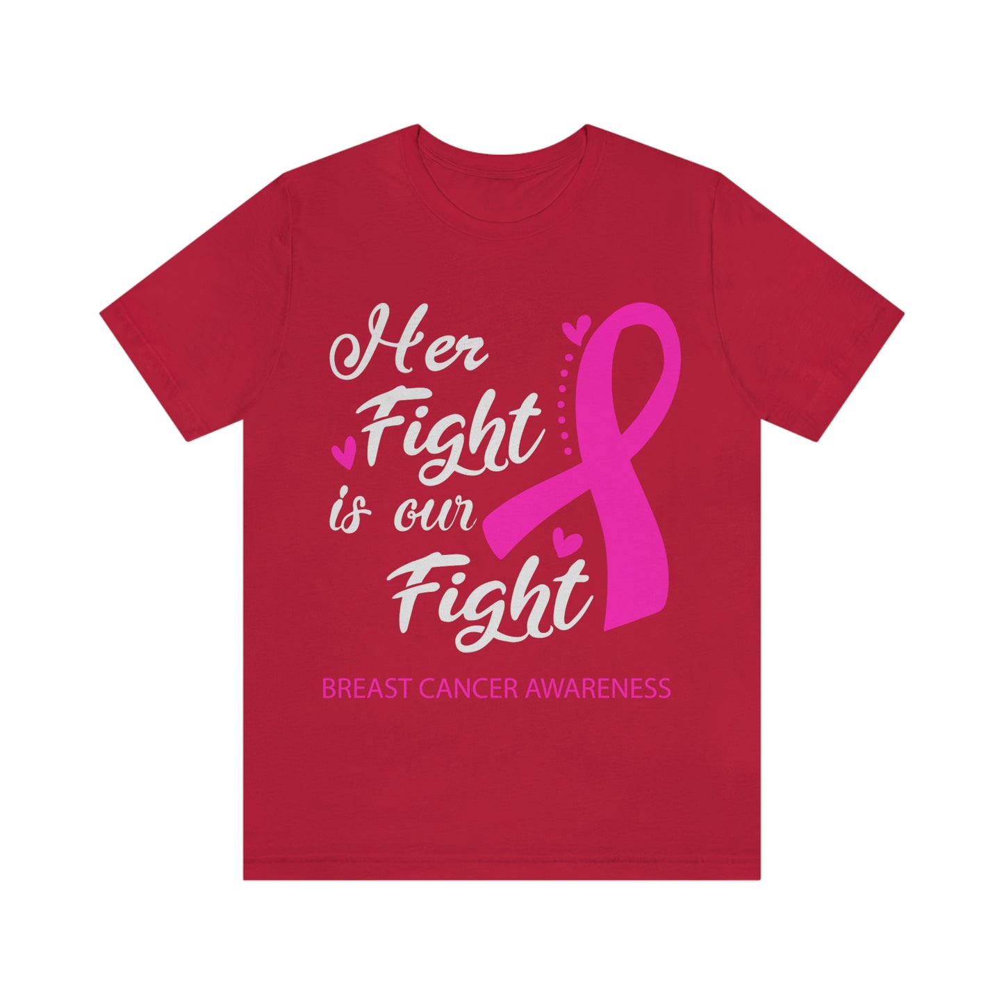 Her fight is our fight Tee