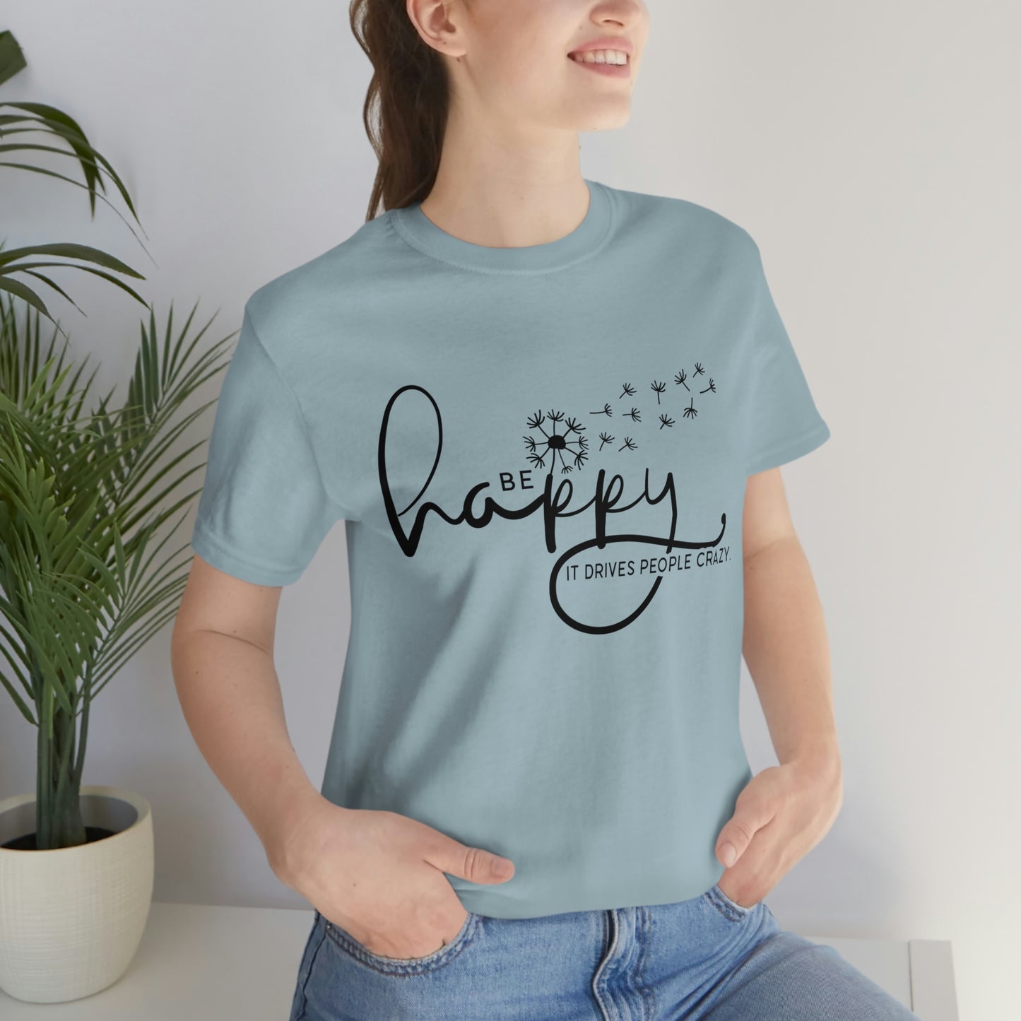 Be Happy Tee