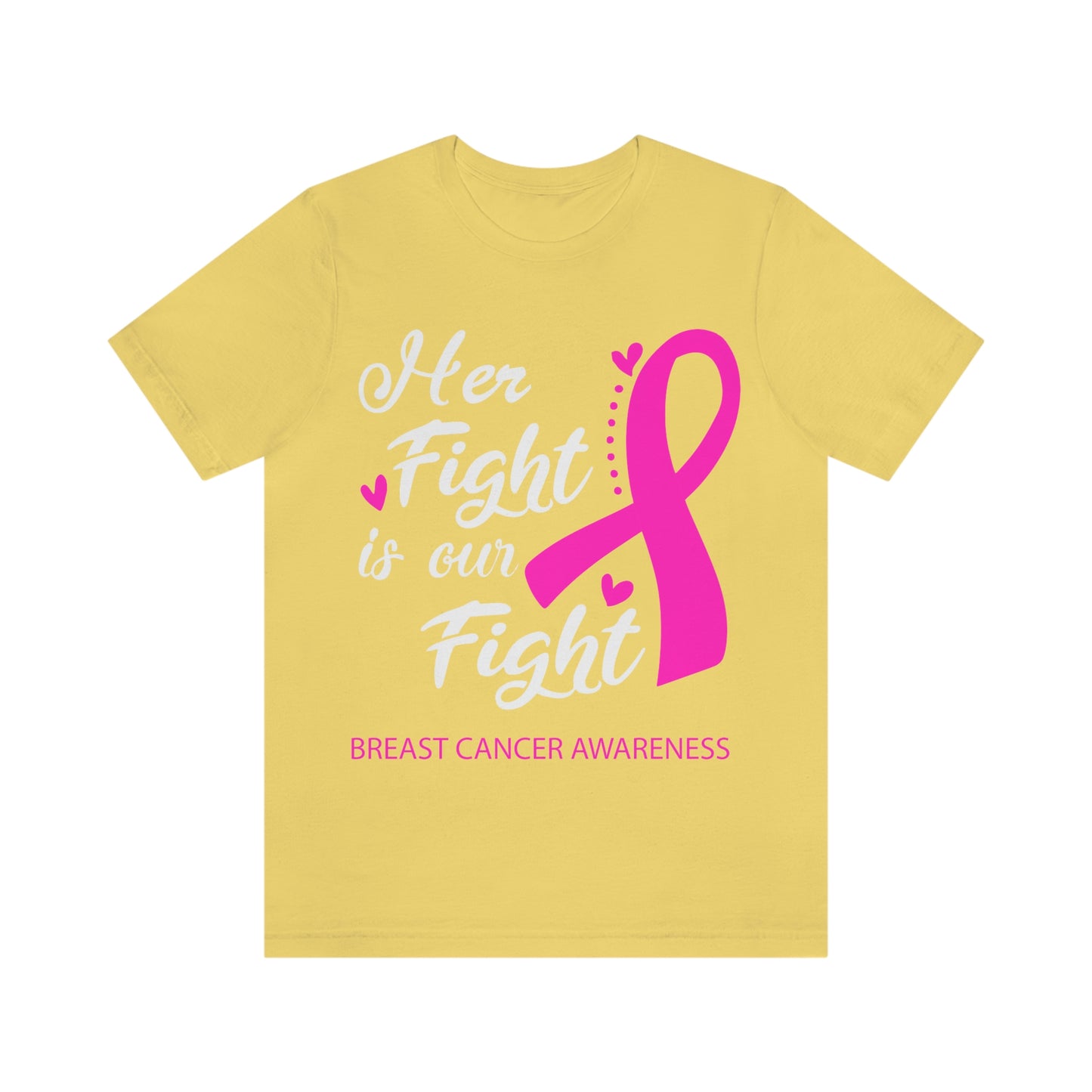 Her fight is our fight Tee