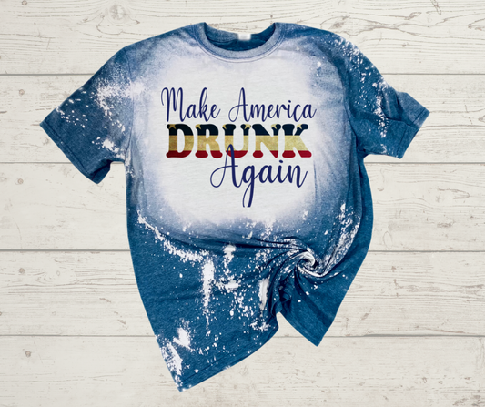 Make America Drunk Again T-Shirt