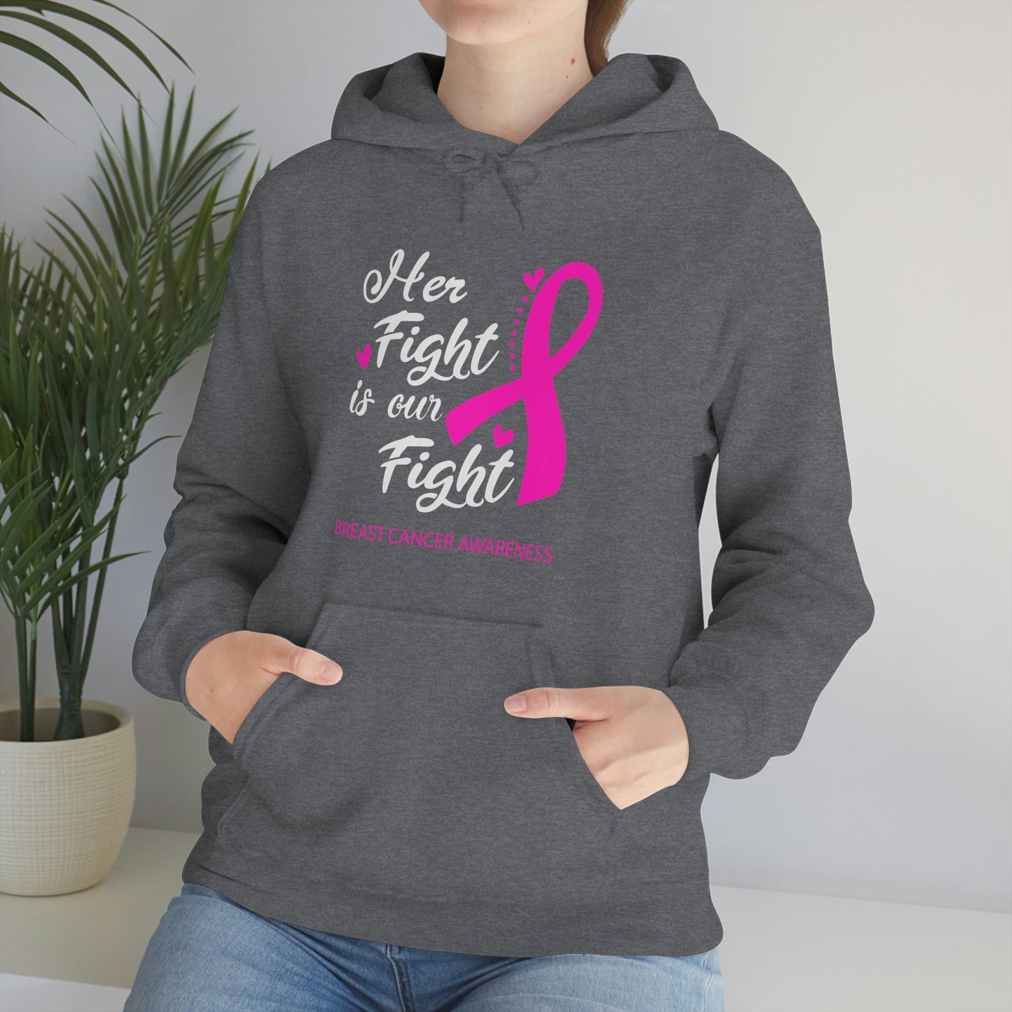 Her Fight Is Our Fight Hoodie