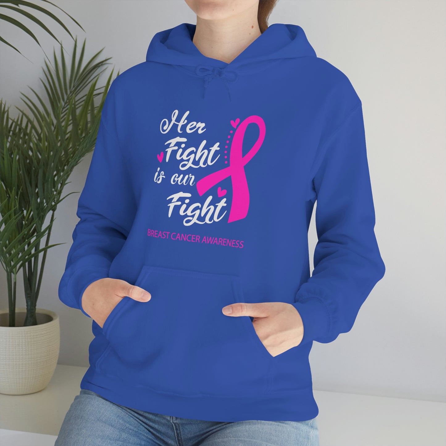 Her Fight Is Our Fight Hoodie