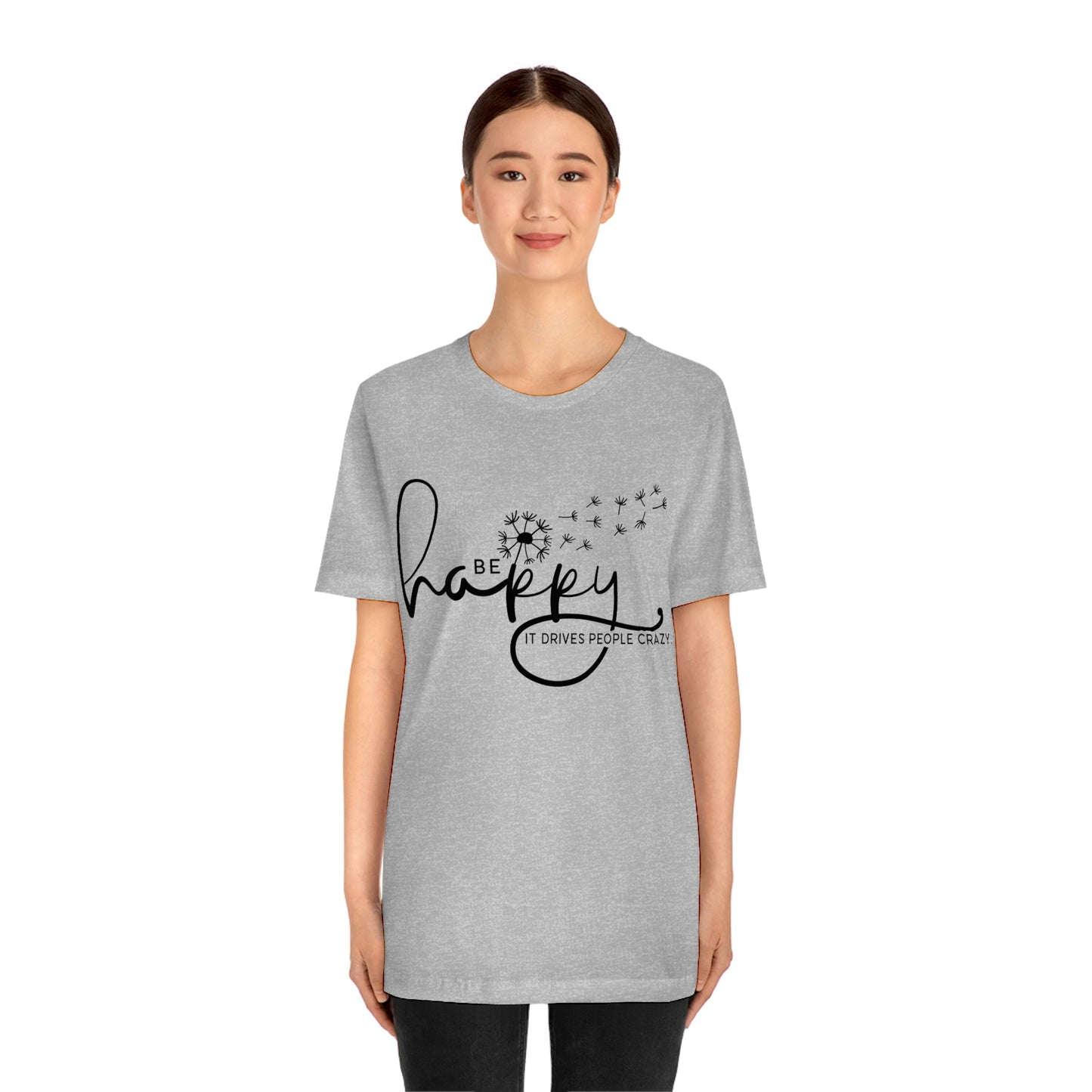 Be Happy Tee