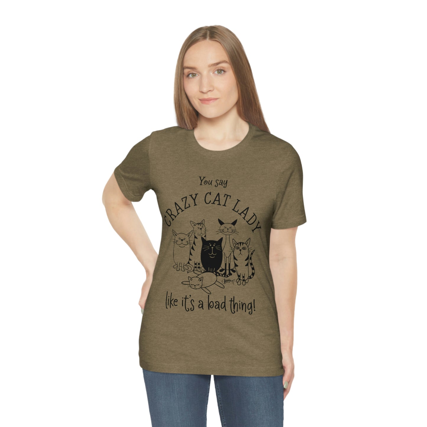 Crazy Cat Lady  Short Sleeve Tee