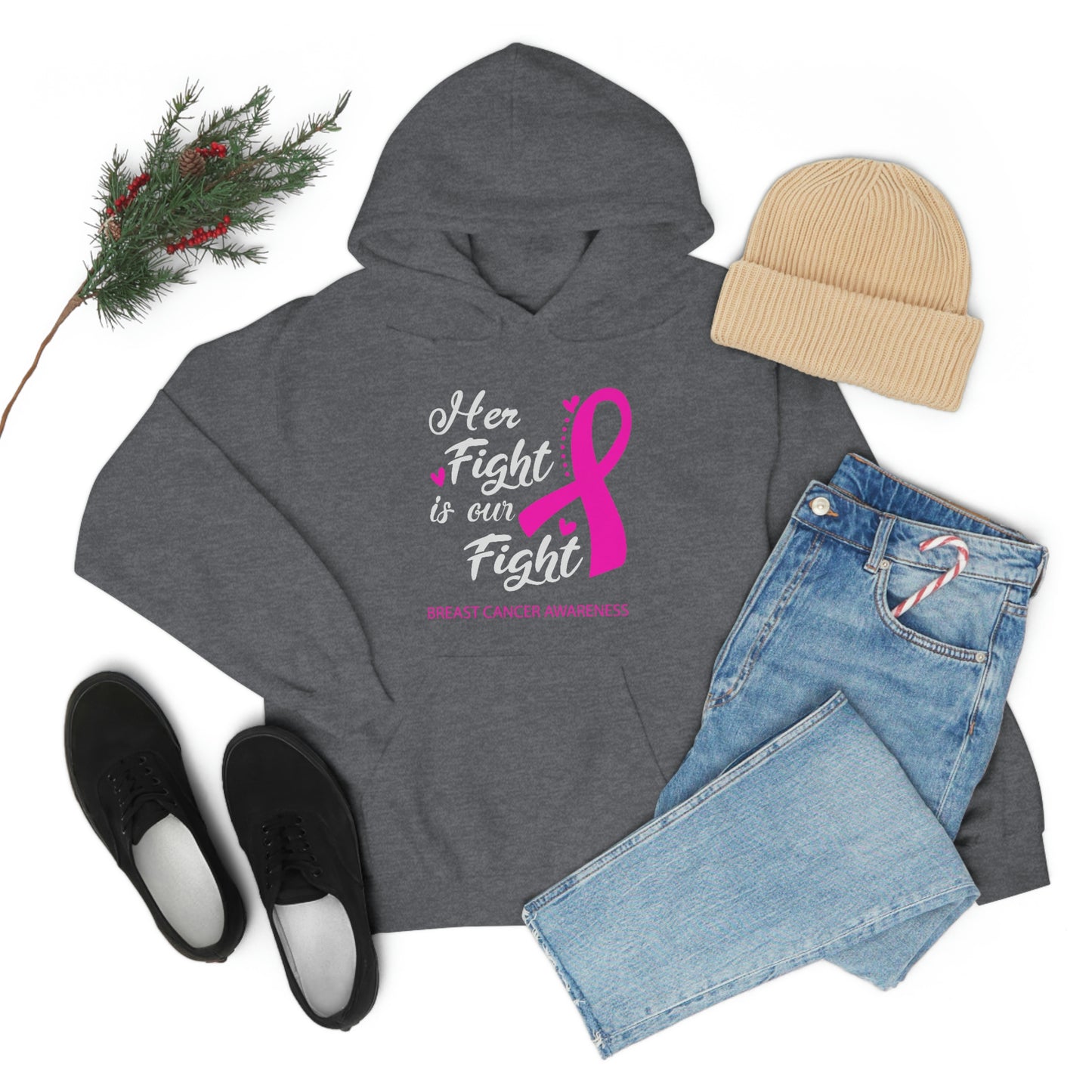 Her Fight Is Our Fight Hoodie