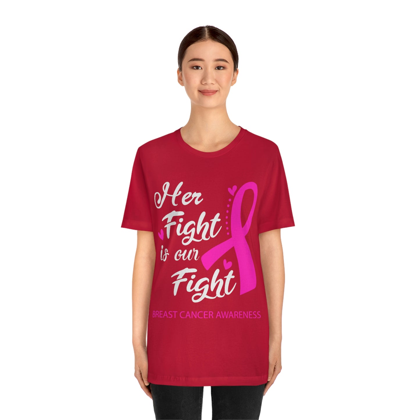 Her fight is our fight Tee