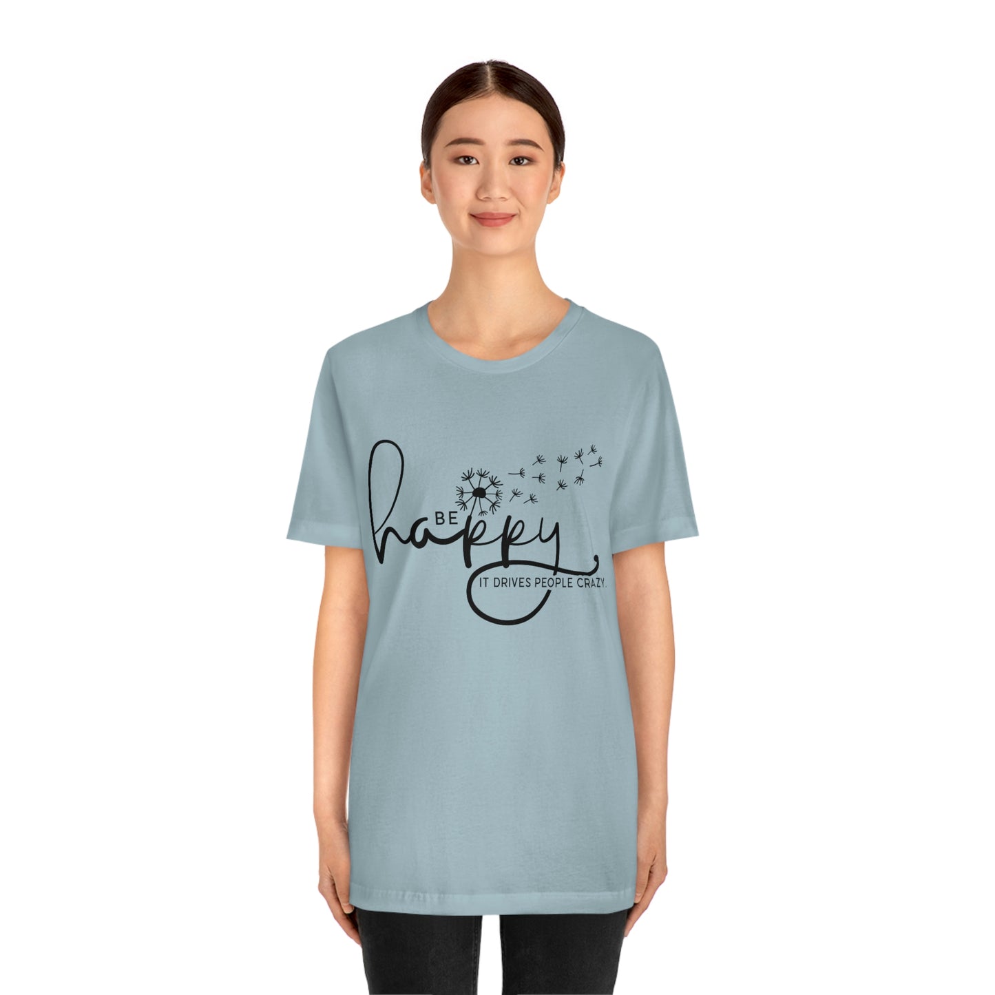 Be Happy Tee