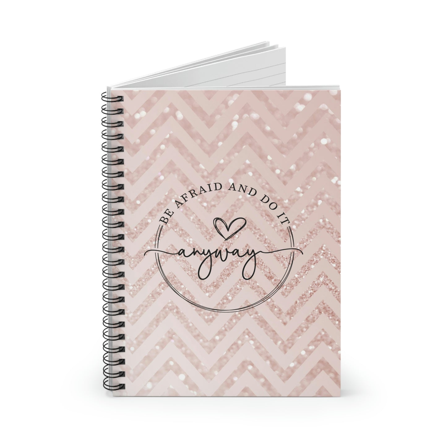 Be Afraid & Do It Anyway Notebook