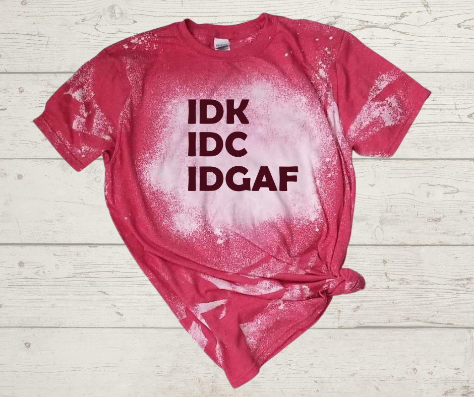 IDK  T-Shirt