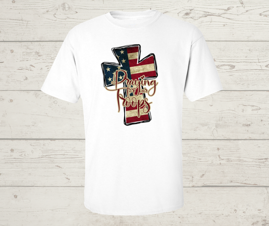 Praying For Our Troops  T-Shirt