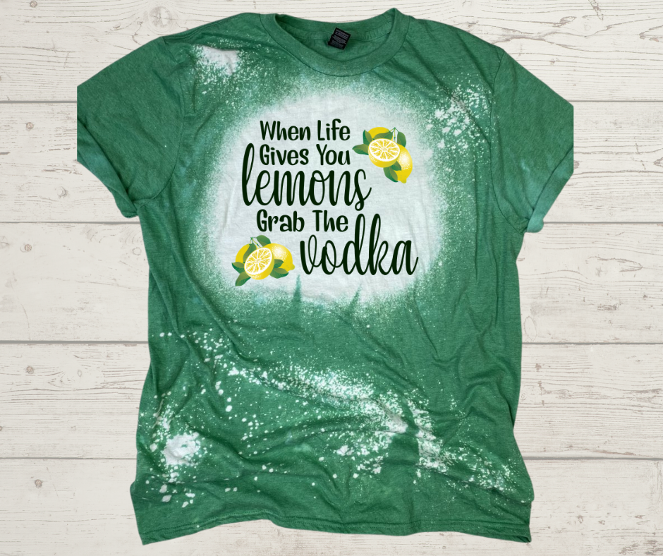 When Life Gives you Lemons T-Shirt